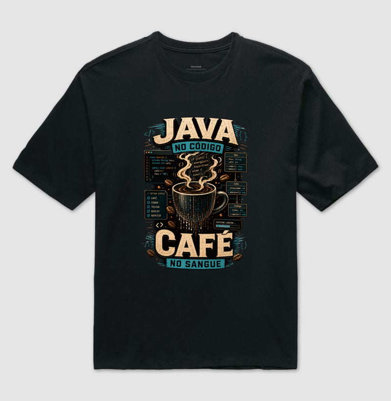 Camiseta Java No Código Café No Sangue Oversized