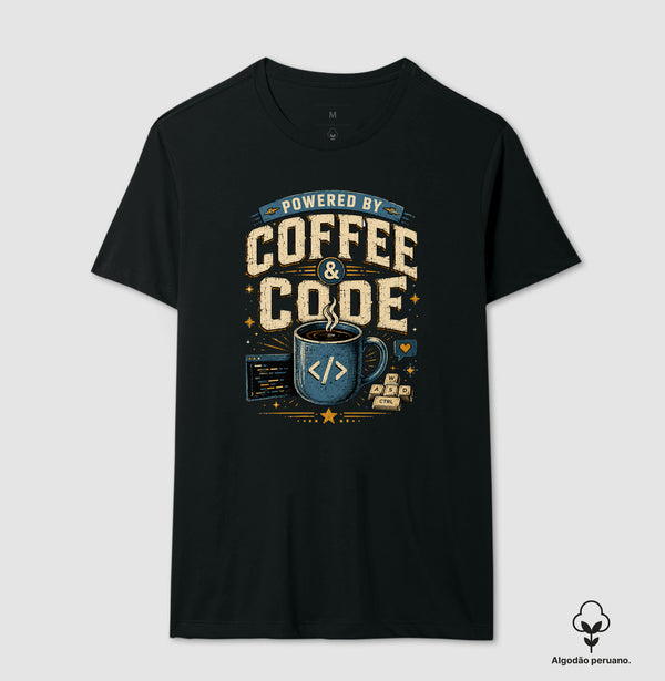 Camiseta Powered By Coffee & Code Algodão Peruano