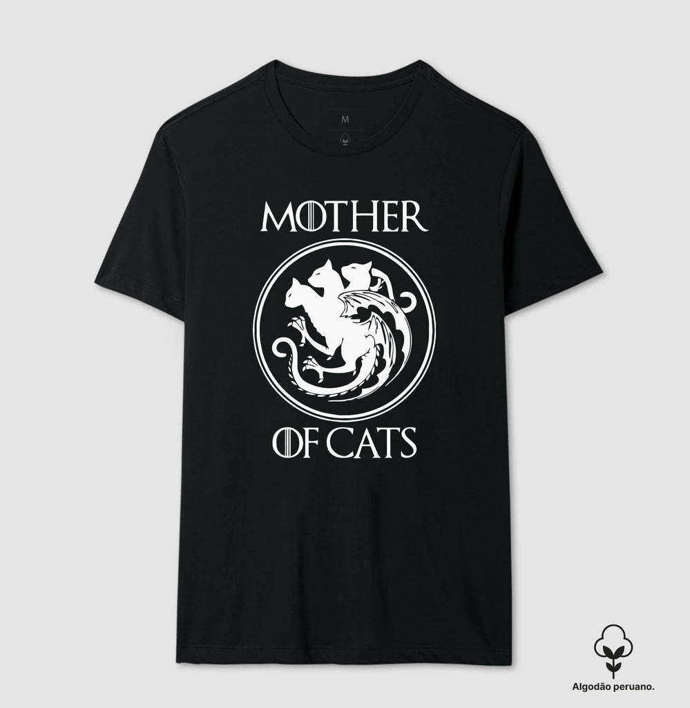 Camiseta Game of Thrones Mother Of Cats Algodão Peruano