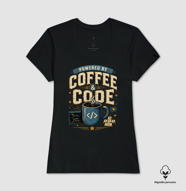Camiseta Powered By Coffee & Code Algodão Peruano
