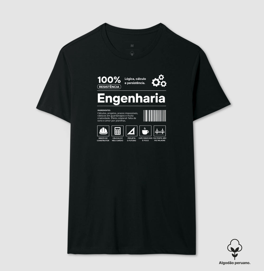 Camiseta Engenharia 100% Resistência Algodão Peruano