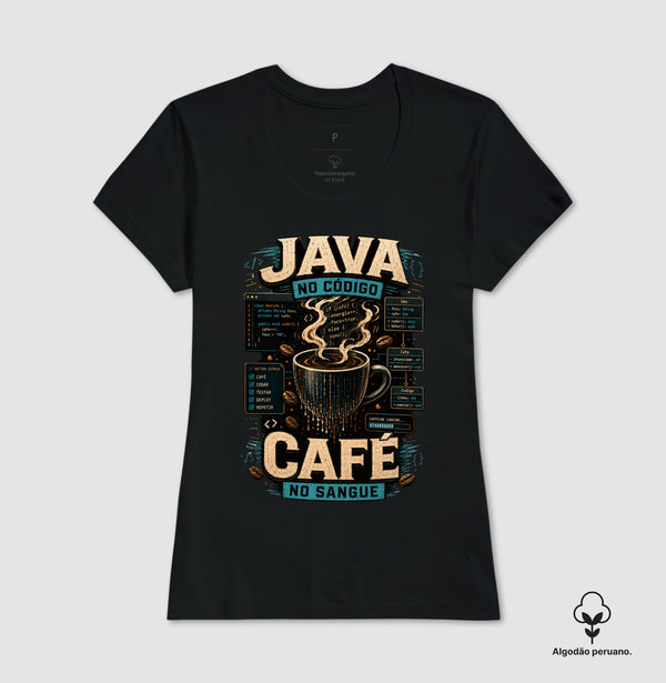 Camiseta Java No Código Café No Sangue Algodão Peruano