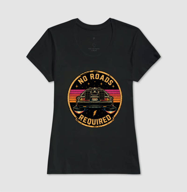 Camiseta No Roads Required