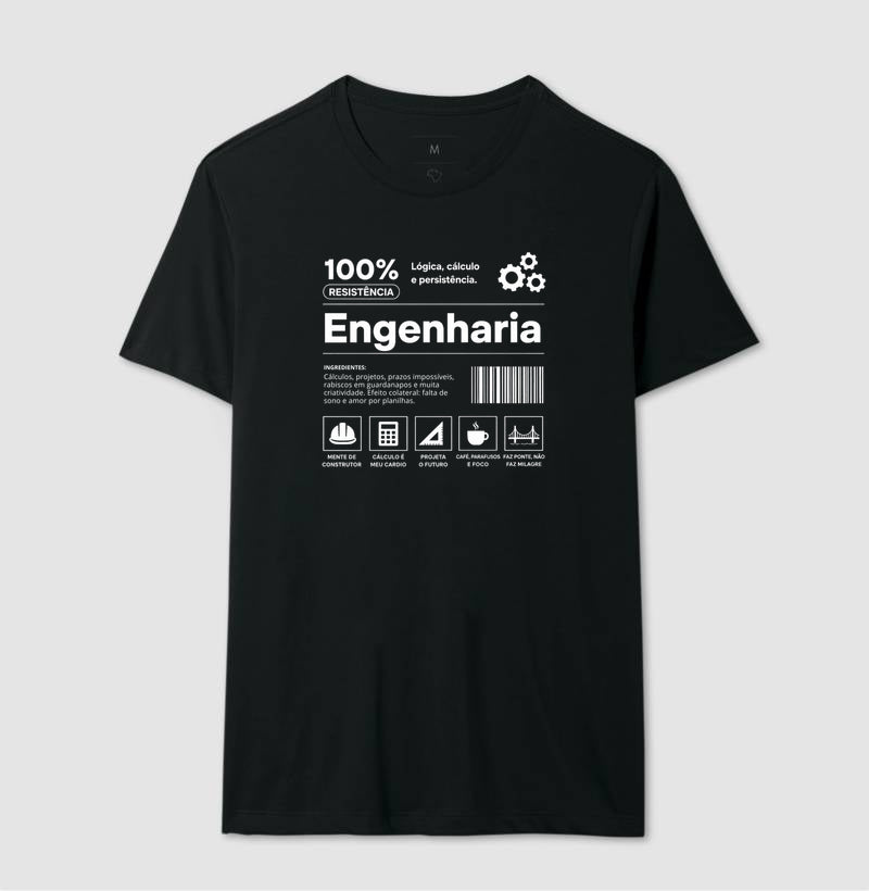 Camiseta Engenharia 100% Resistência
