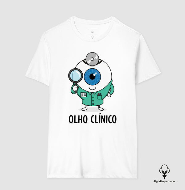 Camiseta Humor Olho Clínico Algodão Peruano