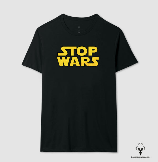 Camiseta Stop Wars: Paz na Galáxia Algodão Peruano