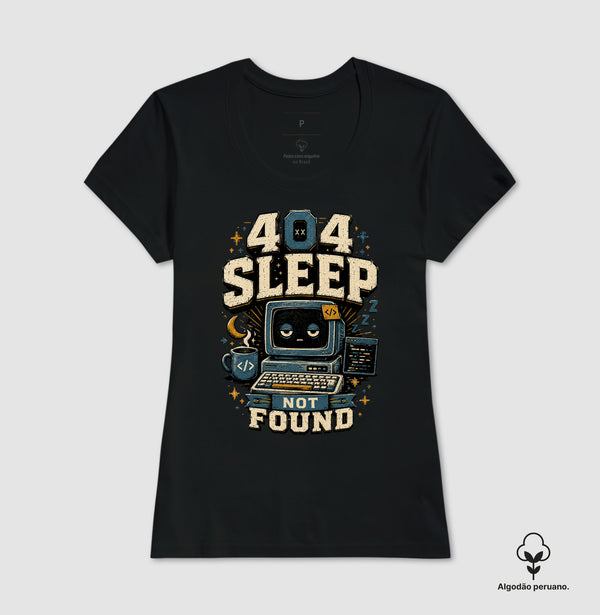 Camiseta 404 Sleep Not Found Algodão Peruano