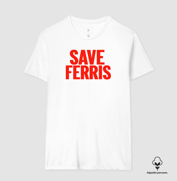 Camiseta Save Ferris Algodão Peruano