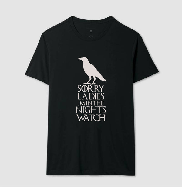 Camiseta Game of Thrones Sorry Ladies Night Watch