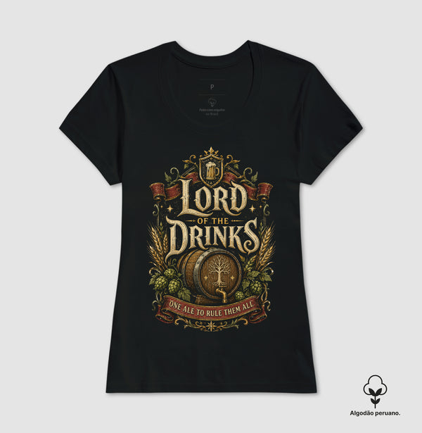 Camiseta Lord Of The Drinks Algodão Peruano