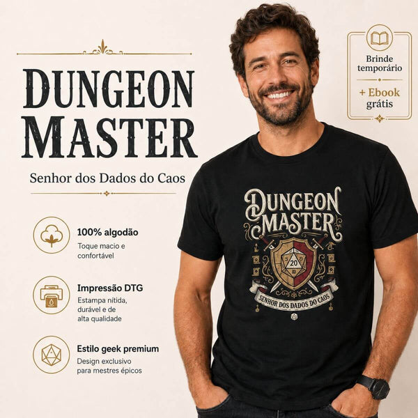 Camiseta Dungeon Master Senhor dos Dados e do Caos | +eBook Grátis