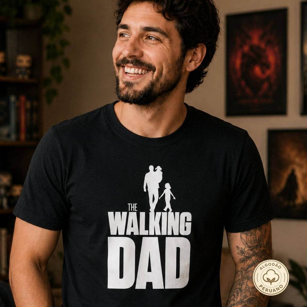Camiseta The Walking Dad  Algodão Peruano