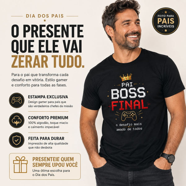 Camiseta Pai Boss Final