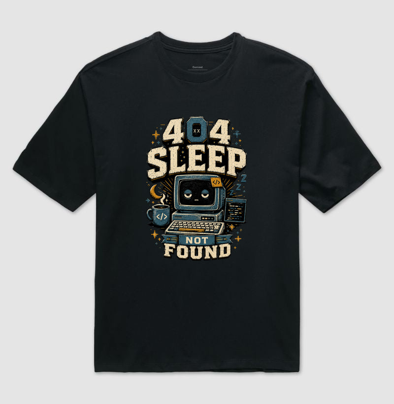 Camiseta 404 Sleep Not Found Oversized