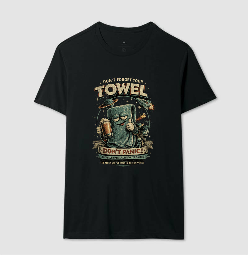 Camiseta O Guia dos Mochilheiros da Galaxia Don´t Forget Your Towel