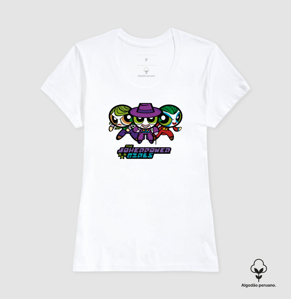 Camiseta The JokerPower Girls Algodão Peruano