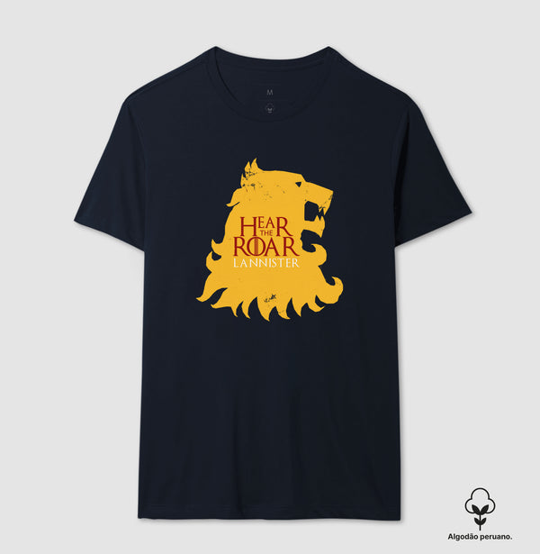 Camiseta Hear The Roar Lannister Game Of Thrones Algodão Peruano