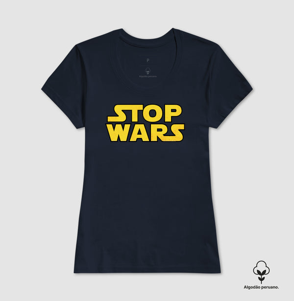 Camiseta Stop Wars: Paz na Galáxia Algodão Peruano