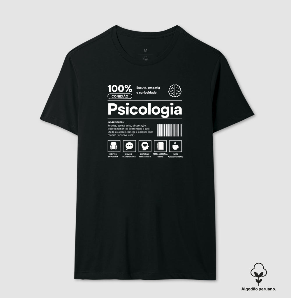 Camiseta Psicologia 100% Conexão Algodão Peruano