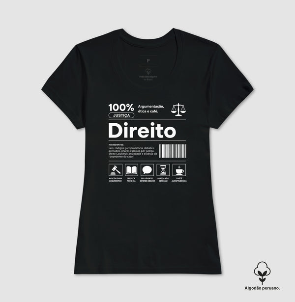 Camiseta Direito 100% Justiça Algodão Peruano