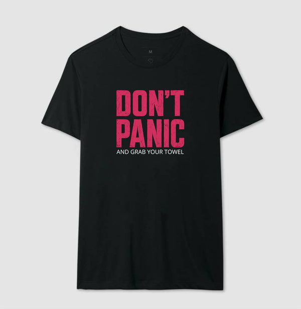 Camiseta Don't Panic And Grab Your Towel O Guia do Mochileiro das Galáxias
